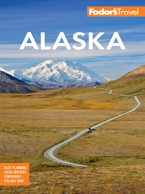 Title details for Fodor's Alaska by Fodor's Travel Guides - Available